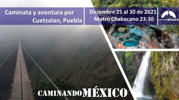 Caminata y aventura por Cuetzalan, Puebla