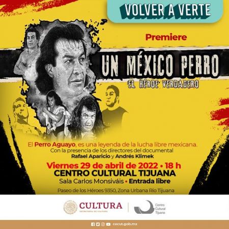 Película: "Un México perro. El verdadero héroe"