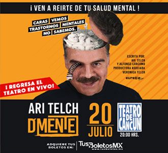 Ari Telch en: Dmente - Various events 