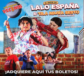 El Show de Lalo España y Tila María Sesto
