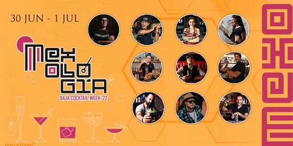 MEXOLOGIA "BAJA COCKTAIL WEEK"