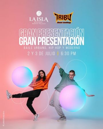 Gran Presentación: Tribu Dance Academy