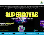 Conferencia SUPERNOVAS. LAS GRANDES EXPLOSIONES CÓSMICAS - Online