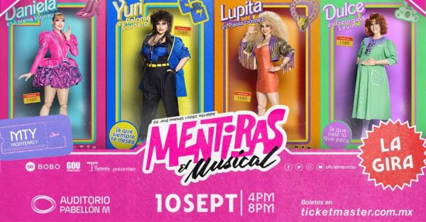 "Mentiras" the Musical
