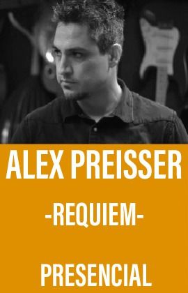 Alejandro Preisser -Réquiem- (Presencial)