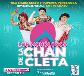 Tila María Sesto y Ruperta Pérez Sosa presentan: Los Monólogos de la Chancleta