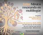 Taller: "México resonando en multilingüe"