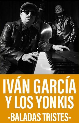 Iván García & Los Yonkis