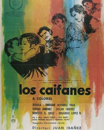 Juan Ibañez: LOS CAIFANES