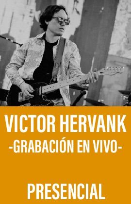 Victor Hervank - Live recording