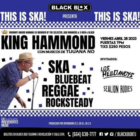 King Hammond con Músicos de Tijuana No + Bandas invitadas