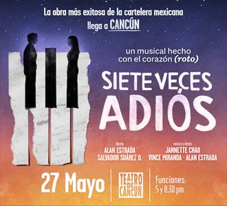 "Siete Veces Adiós" el Musical