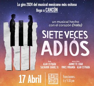 "Siete Veces Adiós" el Musical