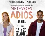 Espectáculo: "Siete Veces Adiós"