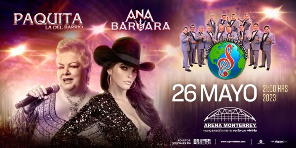 Paquita la del Barrio, Ana Barbara y La Única E Internacional Sonora Santanera