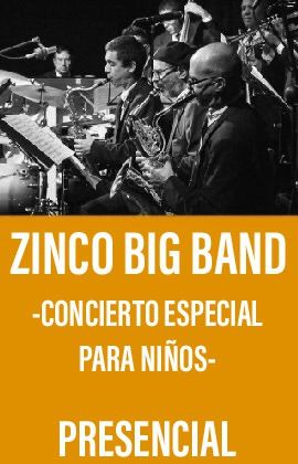 Zinco Big Band - Concierto especial para niños