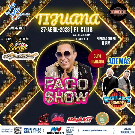 Paco Show y Los Rechiflados