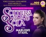 Soltera pero no sola con Marlene Stahl