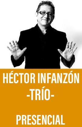 Héctor Infanzón Trío