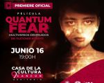 Película:  "QUANTUM FEAR"