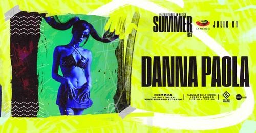 Summer Fest 2023: Danna Paola