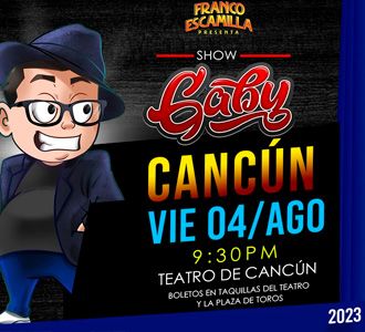 Franco Escamilla presenta: Show Gaby