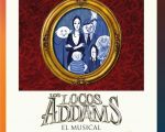 Espectáculo: "Los Locos Addams el Musical"