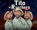 Tito the Rancher