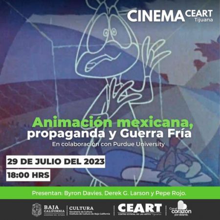 Animación mexicana, propaganda y Guerra Fría