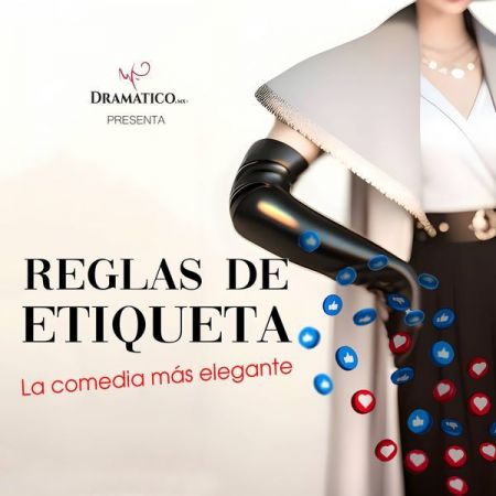 Espectáculo "Reglas de Etiqueta"