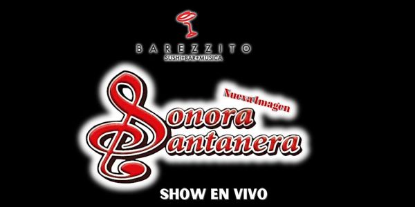 SONORA SANTANERA EN CONCIERTO