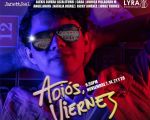 Espectáculo "Adiós viernes"