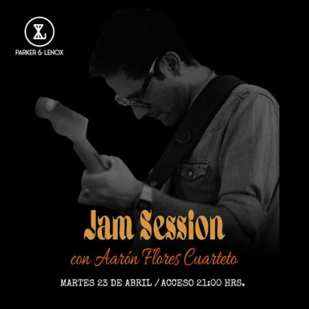 Jam Session | Aarón Flores
