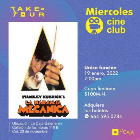 Película: "LA NARANJA MECÁNICA"