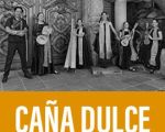 Caña Dulce y Caña Brava