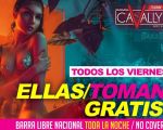 Todos los Viernes: Ellas Toman Gratis