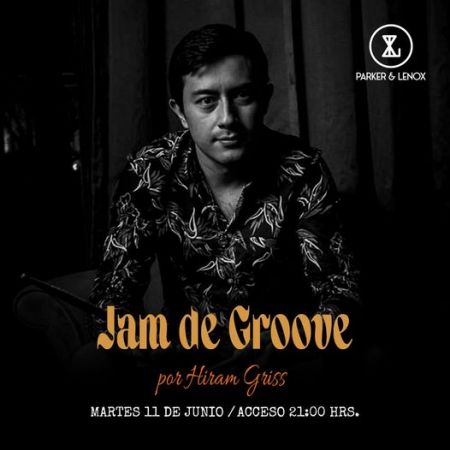 Jam de Groove | Hiram Griss