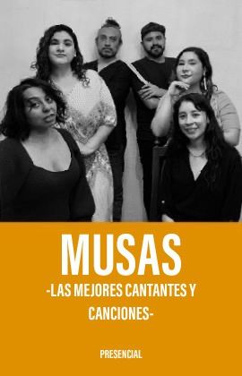 MUSAS - LAS MEJORES CANTANTES DE COMEDIA MUSICAL