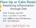 Flare Up or Calm Down: Mastering Inflammation through Diet - Online