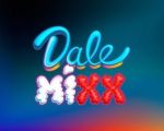 DALE MIXX 2024 Vip