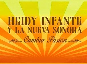 Heidy Infante y la Nueva Sonora \"Cumbia Pasion\"