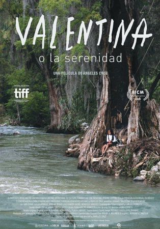 Valentina o la serenidad (México, 2023) Drama