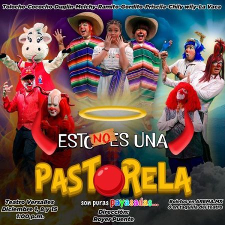 Esto no es una Pastorela