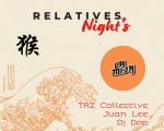 RELATIVES NIGHT'S