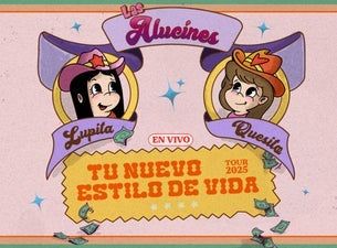 Las Alucines Live Your new lifestyle Tour