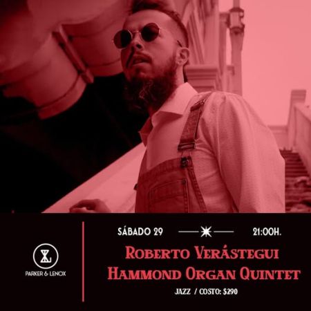 Roberto Verástegui | Hammond Organ Quintet