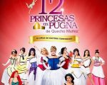 Espectáculo "12 Princesas en pugna"