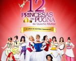 Espectáculo "12 Princesas en pugna"