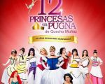 Espectáculo "12 Princesas en pugna"