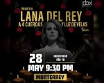 Tributo a Lana del Rey a 4 Cuerdas y Luz de Velas